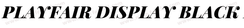 PLAYFAIR DISPLAY BLACK ITALIC FONT字体转换